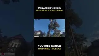 Jak ZAROBIĆ 15 000 zł w JEDEN dzień na wycince drzew?