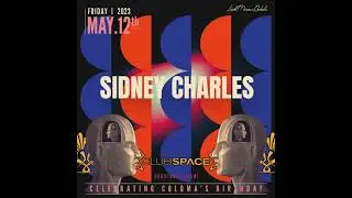 Sidney Charles @ Space Miami 12.5.2023
