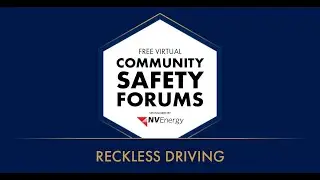Virtual Community Safety Forum: Reckless Driving