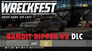 Wreckfest - DLC Car 1 - Bandit Ripper V8 + Showcase + Paint
