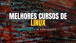 🌟 Melhores Cursos de Linux Online com Certificado &mdash; Do B&aacute;sico ao Avan&ccedil;ado