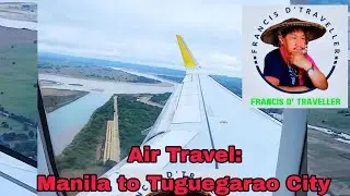 Air Travel: Manila to Tuguegarao City, Cagayan Valley 