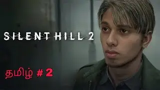 Silent Hill Tamil Thrilling Horror Live part #2