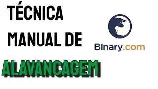 ✅ ALAVANCAGEM DE BANCA NA BINARY SEM STRESS