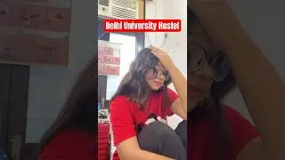 DU COLLEGE LIFE🤯| Hostel & Pg🔥| #delhiuniversity