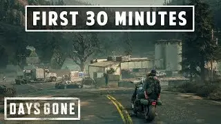 Days Gone - First 30 Minutes of Gameplay
