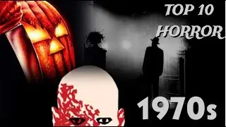 My TOP 10 Horror Movies Of The 1970s
