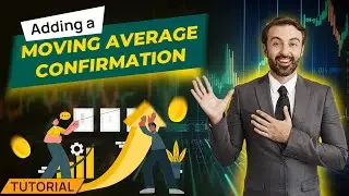 Need CONFIRMATION in your trades? Watch this guide (And how to code it in Strategy Builder!)