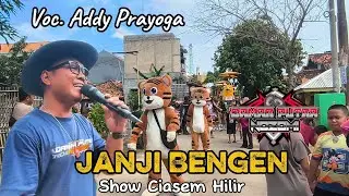 JANJI BENGEN VOC. ADDY PRAYOGA || DAMAR PUTRA NOZOMI - SHOW CIASEM HILIR 