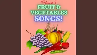 The Red Grape Song (I Love Red Grapes)