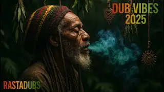 Roots Reggae Mix 2025 🌿 Deep Dub Flow & Irie Meditation Vibes in 4K | RastaDubs Vol. 51