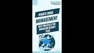 Remote Work Management Best Practices