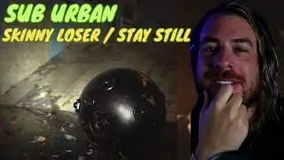Sub Urban - Skinny Loser/Stay Still (Visualizer) | Reaction