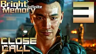 Let's Play Bright Memory: Infinite | Episode 3: Close Call | Shadow Ghost | Car Chase