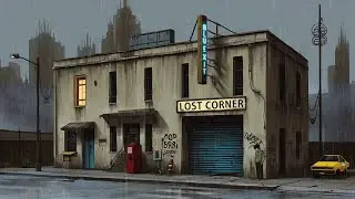 Lost Corner | emotional music for tired souls