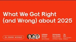 What We Got Right (and Wrong) about 2025