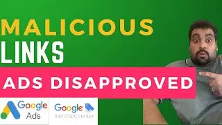 Google Ads Disapproved Error : Malicious Links