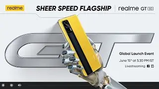 realme GT | Global Launch Event