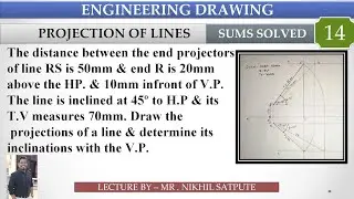 Engineering Drawing | Projection of lines Problem 14 | Learn with Nikhil