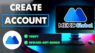 How To Create Account MEXC With Bonus Gift Reward (Desktop)