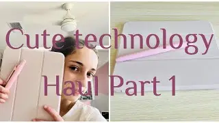 Cute technology haul, for my technology people. Who love tech things, for my girls.