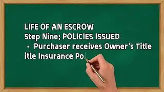 Life of an Escrow Step one