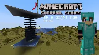 A MINECRAFT SURVIVAL SERIES EP 5 I MAKE GIANT MOB FARM#minecraft