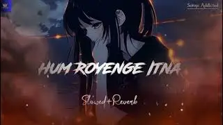 Hum Royen Gy Itna | Heart Touching Sad Song | Emotional Love Song 2026|Crown of Melody
