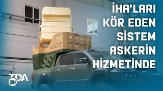T&uuml;rk Askerini Dronlardan Koruyacak Sistem!