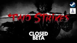 Two Strikes - Will I Become The Master Of Bushido?!