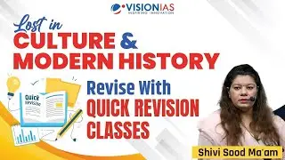 Feeling Lost in Prelims 2026? Fix Culture & Modern History with Quick Revision Classes