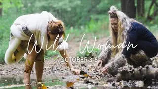 Wild Woman Retreat | October 3-5