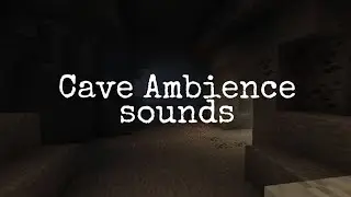 (Minecraft Cave Sounds Ambience 1.14)