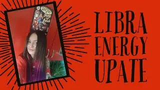 LIBRA ENERGY UPDATE (timeless) THE GOOD STUFF 🙏💖🙏
