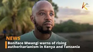 Boniface Mwangi warns of rising authoritarianism in Kenya and Tanzania.