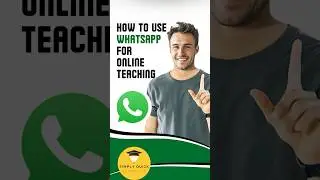 How to Use Whatsapp for Online Teaching 2025 Simply Quick Tutorials Mobile #simplyquicktutorials