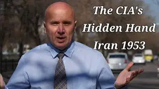The CIA&rsquo;s Hidden Hand: Iran 1953 &mdash; A Story of Strategy and Survival