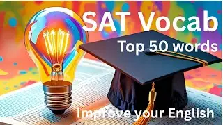 Vocabulary| SAT wordlist 21 | High frequency words for exams and tests of all kinds