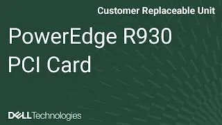Dell PowerEdge R930: Install Expansion Risers & PCI Card