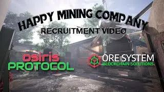 Happy Mining Company Recruitment Video &bull; OsirisPROTOCOL