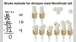 22.mars: Bruke metode for divisjon med flersifrede tall