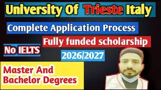 University of Trieste Italy Admission 2026 | Step-by-Step Application Guide | Bachelor & Master