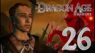 DRAGON AGE: ORIGINS &mdash; Bandit Hunting &mdash; Part 26
