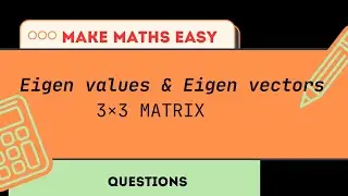 Eigen values  and Eigen vectors || Module 2 || 1st sem || LINEAR  ALGEBRA || MODAL  MATRIX  @MME-va 