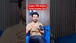 Crypto TDS Notice From Income Tax