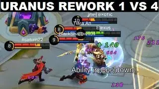Uranus Rework Full Gameplay 1 Vs 4 No Problem (Maniac..?) It's Not That Bad/Fail - Mobile Legends