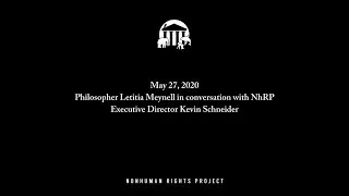 Philosopher Letitia Meynell in conversation with the Nonhuman Rights Project