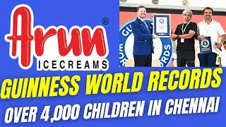 Arun icecream sets Guinness World Records with 4000 Childrens Chennai #manamtvnews