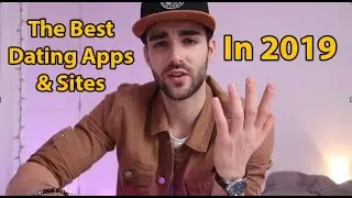 The best Dating Apps And Sites For 2019