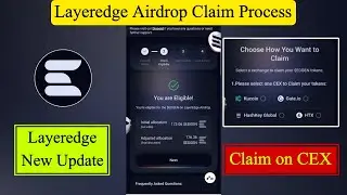 Layeredge Airdrop Claim | Layeredge Airdrop New Update | Layeredge Airdrop Withdrawal Process